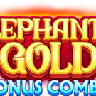 Elephants Gold Bonus Combo