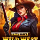 Wild West Trueways